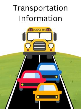 Arrivall/Dismissal Procedures, Bus Routes, & More